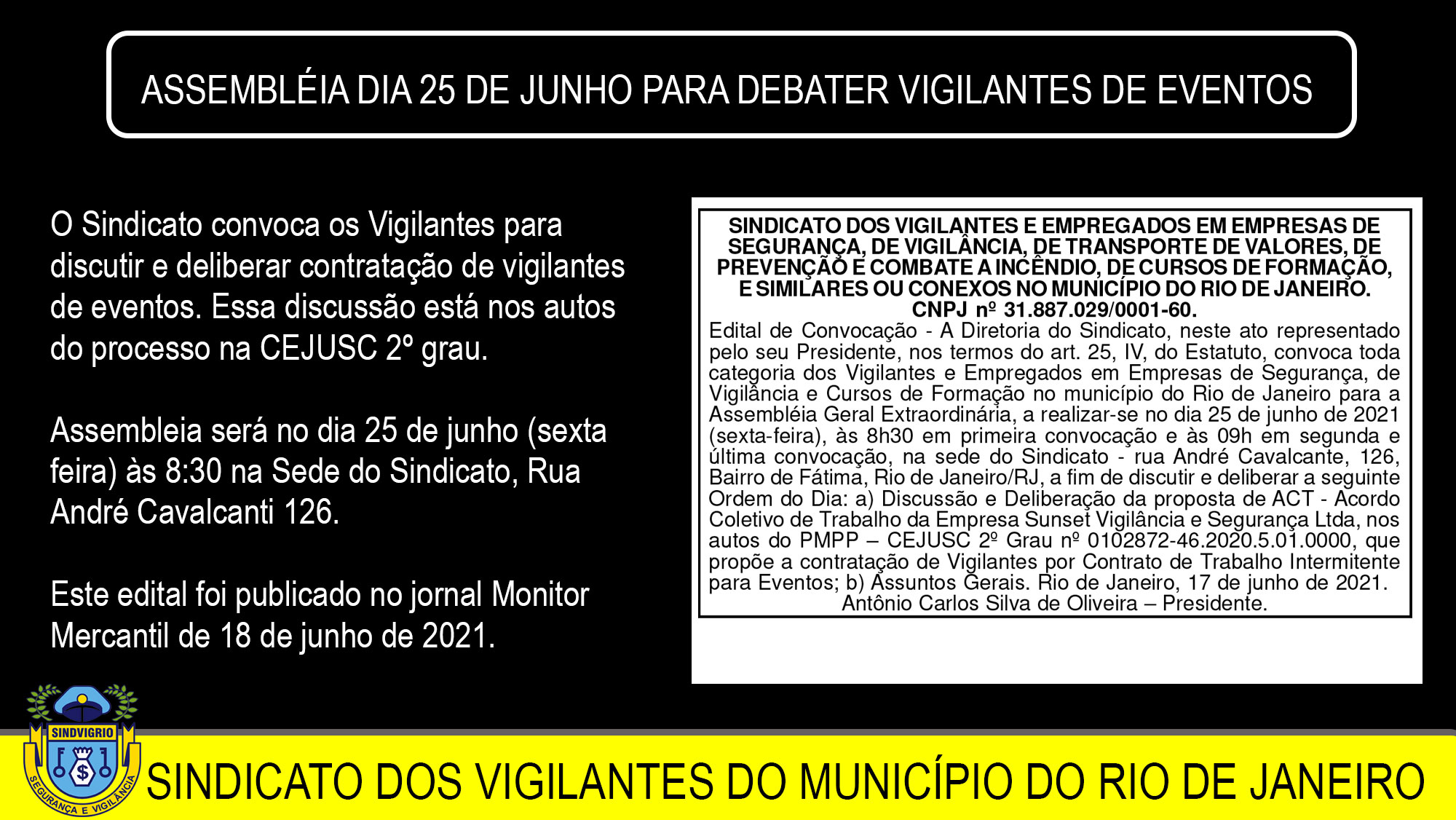 Assembl Ia Dia De Junho Para Debater Vigilantes De Eventos