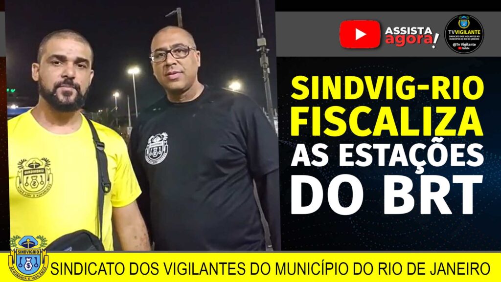 SINDICATO FISCALIZA ESTAÇÕES DO BRT