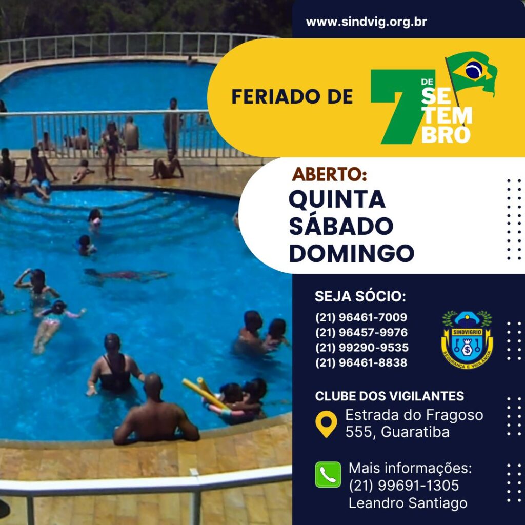 Clube funcionará normalmente no dia 7 de setembro, feriado de